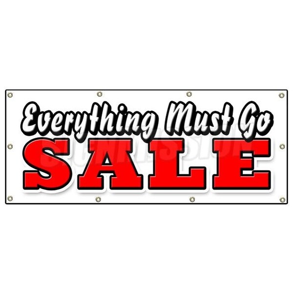 EVERYTHING MUST GO SALE BANNER SIGN save big huge going out of business